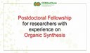 Postdoctoral fellowship for researchers with experience on Organic Synthesis