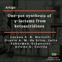 Artigo 'One-pot synthesis of γ-lactams from ketoaziridines' publicado na revista Organic & Biomolecular Chemistry com co-autoria da Diretora e Prof. Dr. Arlene Correa